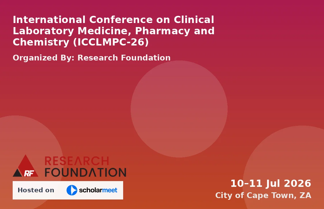 International Conference on Clinical Laboratory Medicine, Pharmacy and Chemistry (ICCLMPC-26)