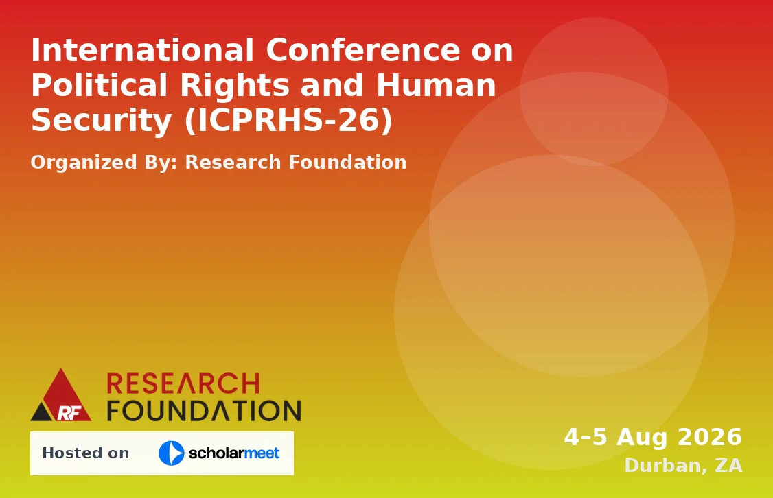 International Conference on Political Rights and Human Security (ICPRHS-26)