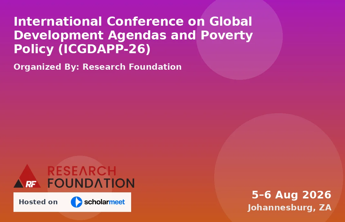 International Conference on Global Development Agendas and Poverty Policy (ICGDAPP-26)