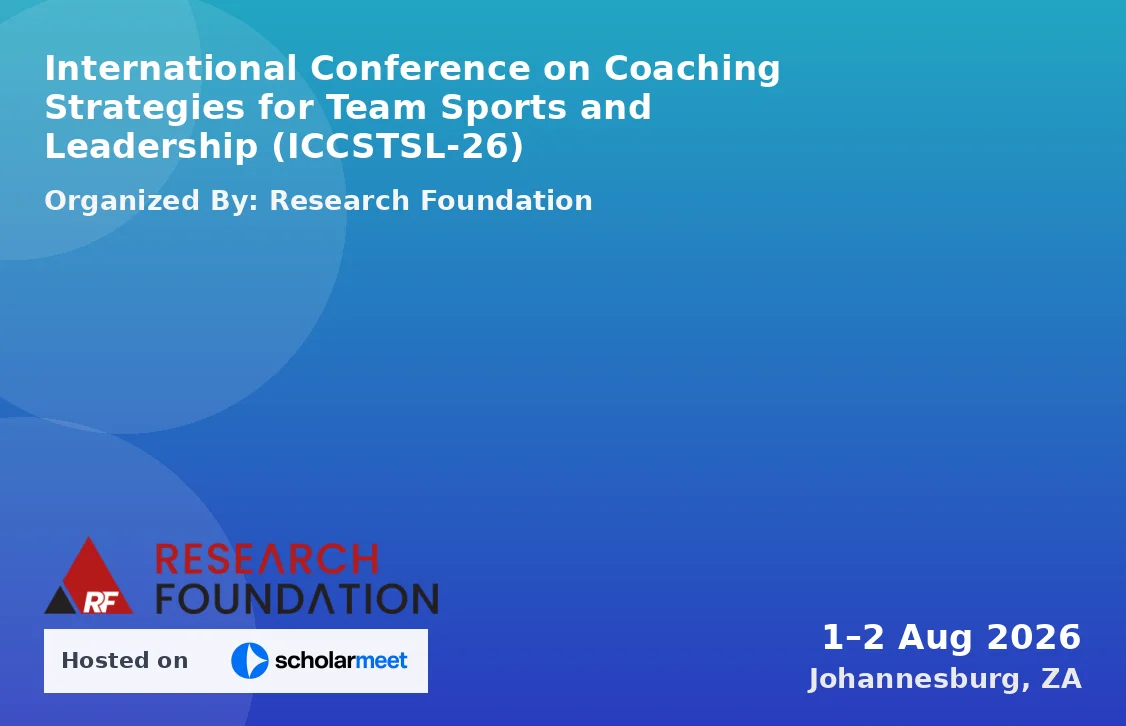 International Conference on Coaching Strategies for Team Sports and Leadership (ICCSTSL-26)