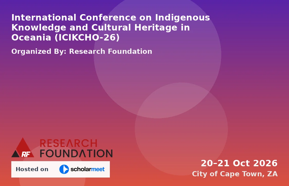 International Conference on Indigenous Knowledge and Cultural Heritage in Oceania (ICIKCHO-26)