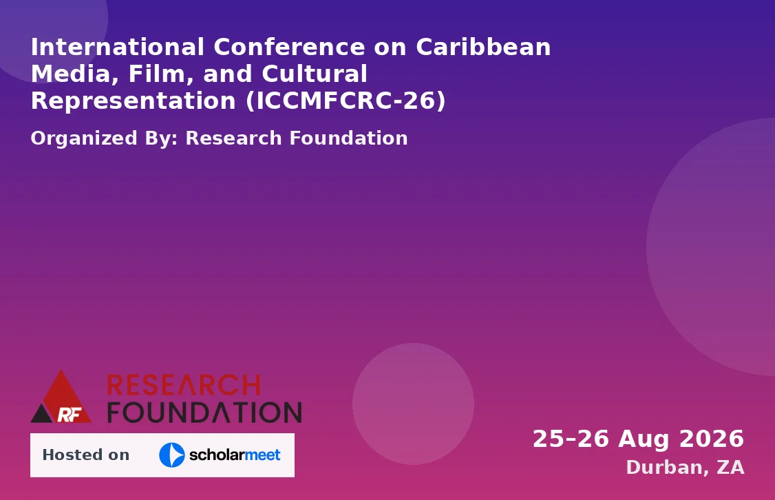 International Conference on Caribbean Media, Film, and Cultural Representation (ICCMFCRC-26)