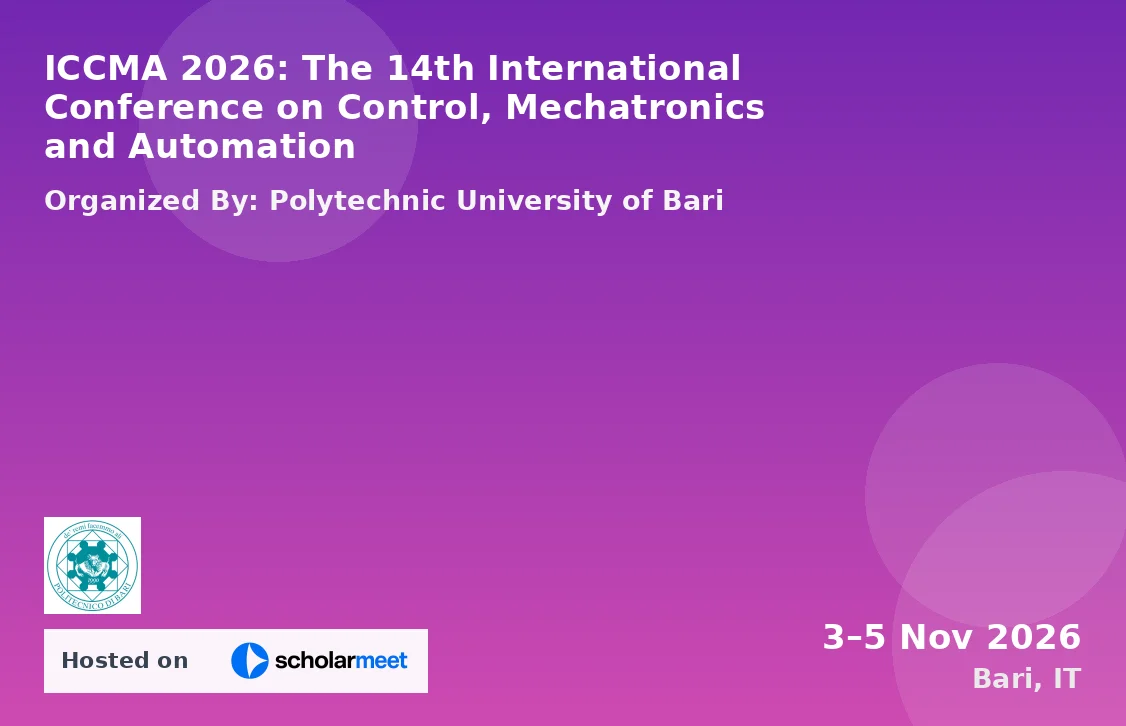 ICCMA 2026: The 14th International Conference on Control, Mechatronics and Automation