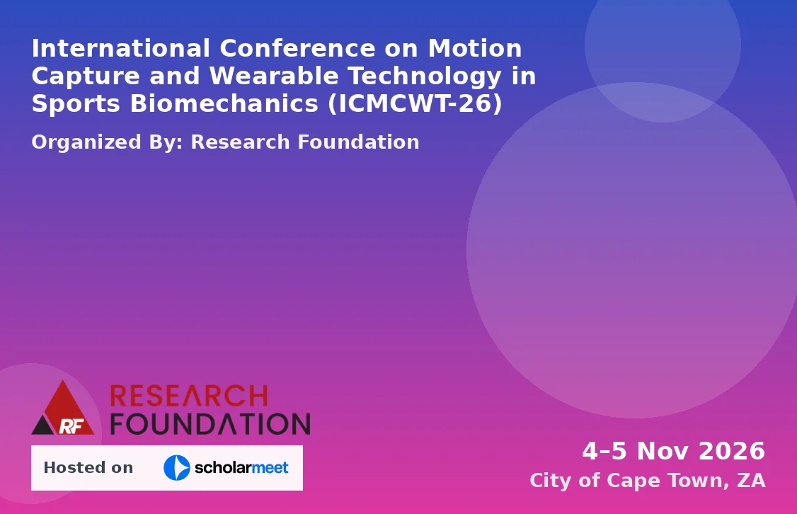 International Conference on Motion Capture and Wearable Technology in Sports Biomechanics (ICMCWT-26)