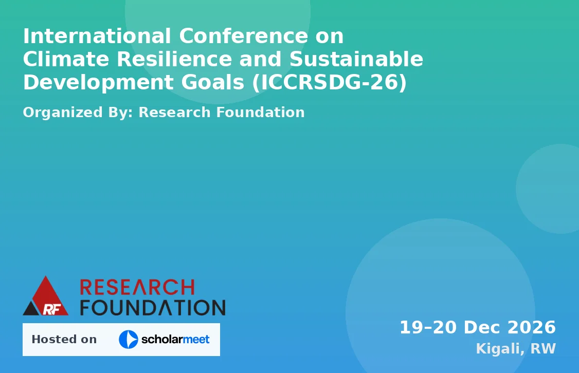 International Conference on Climate Resilience and Sustainable Development Goals (ICCRSDG-26)