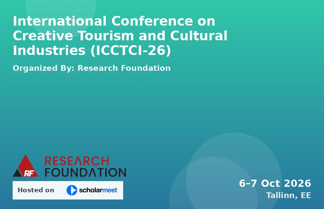 International Conference on Creative Tourism and Cultural Industries (ICCTCI-26)