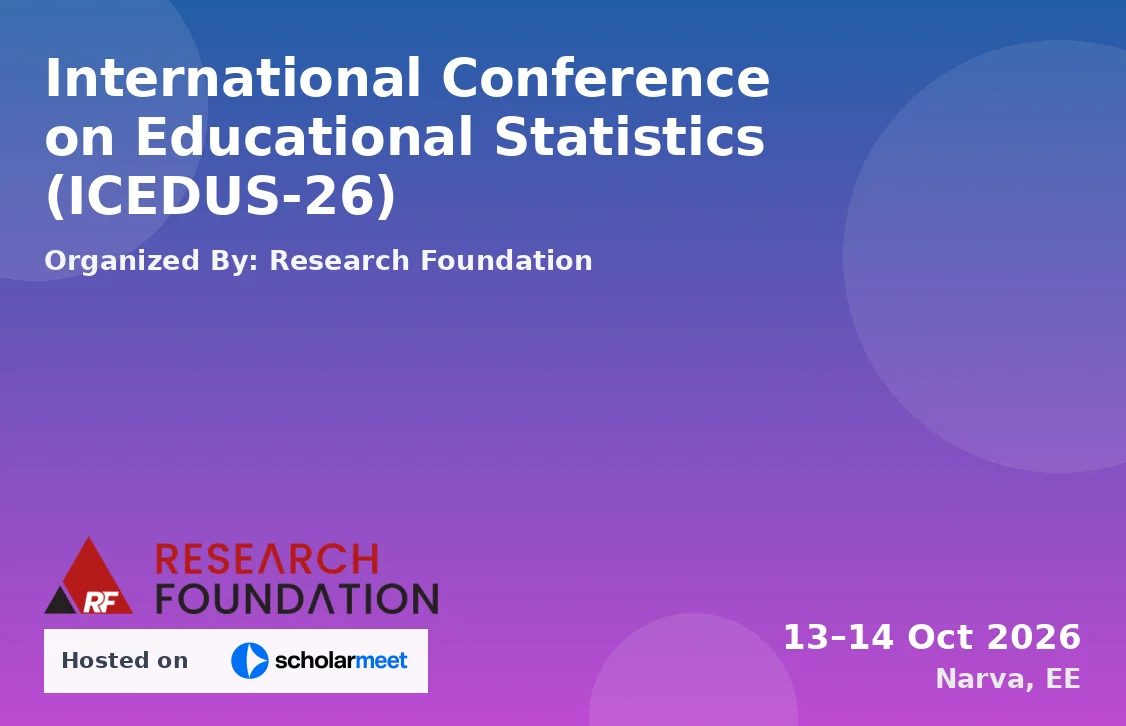 International Conference on Educational Statistics (ICEDUS-26)