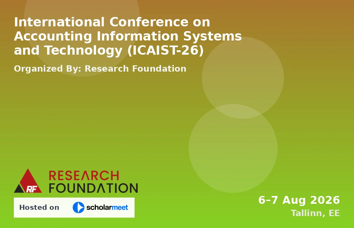 International Conference on Accounting Information Systems and Technology (ICAIST-26)