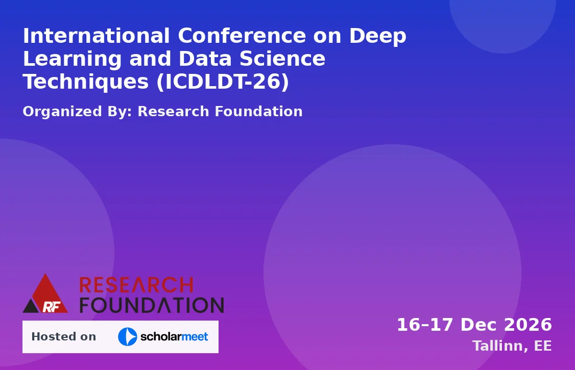 International Conference on Deep Learning and Data Science Techniques (ICDLDT-26)