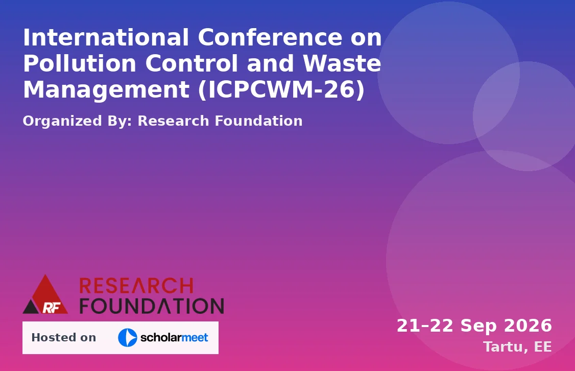 International Conference on Pollution Control and Waste Management (ICPCWM-26)
