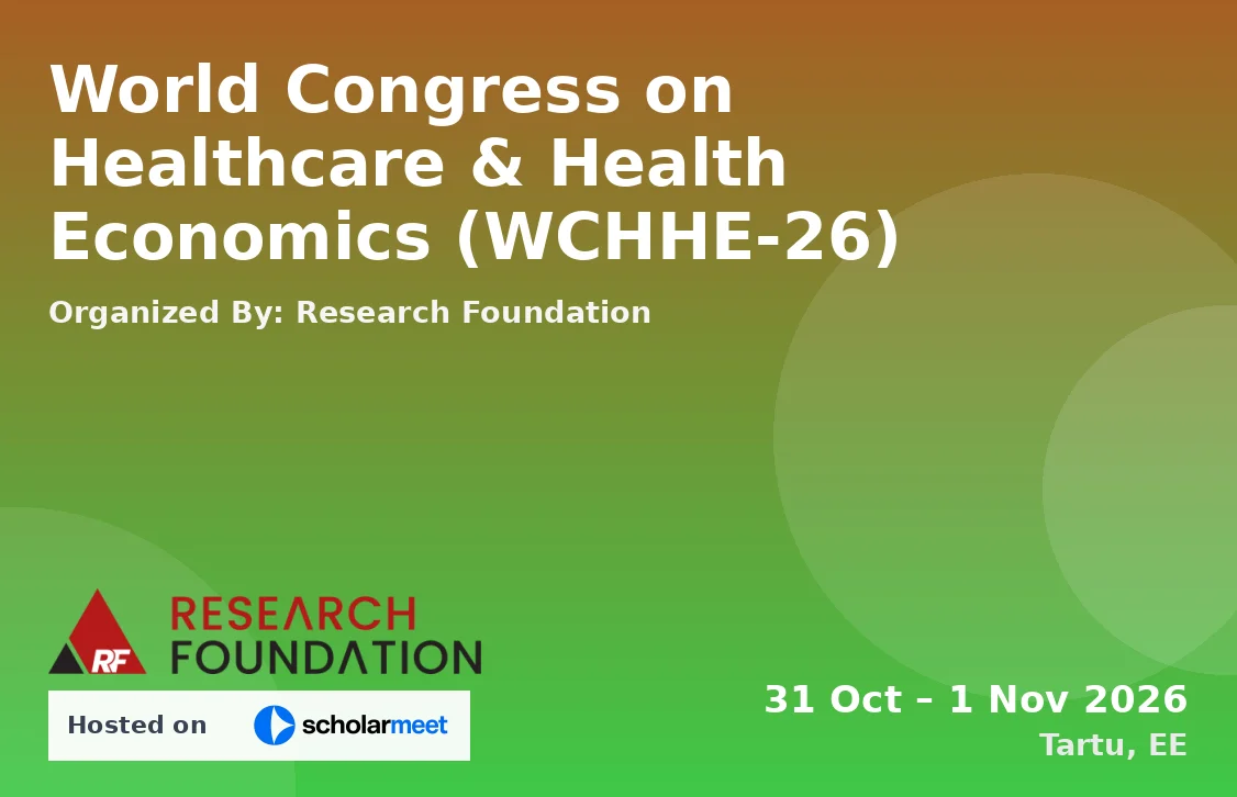 World Congress on Healthcare & Health Economics (WCHHE-26)
