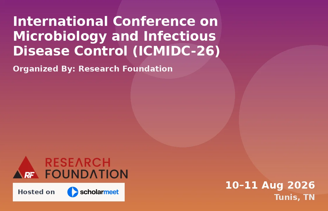 International Conference on Microbiology and Infectious Disease Control (ICMIDC-26)