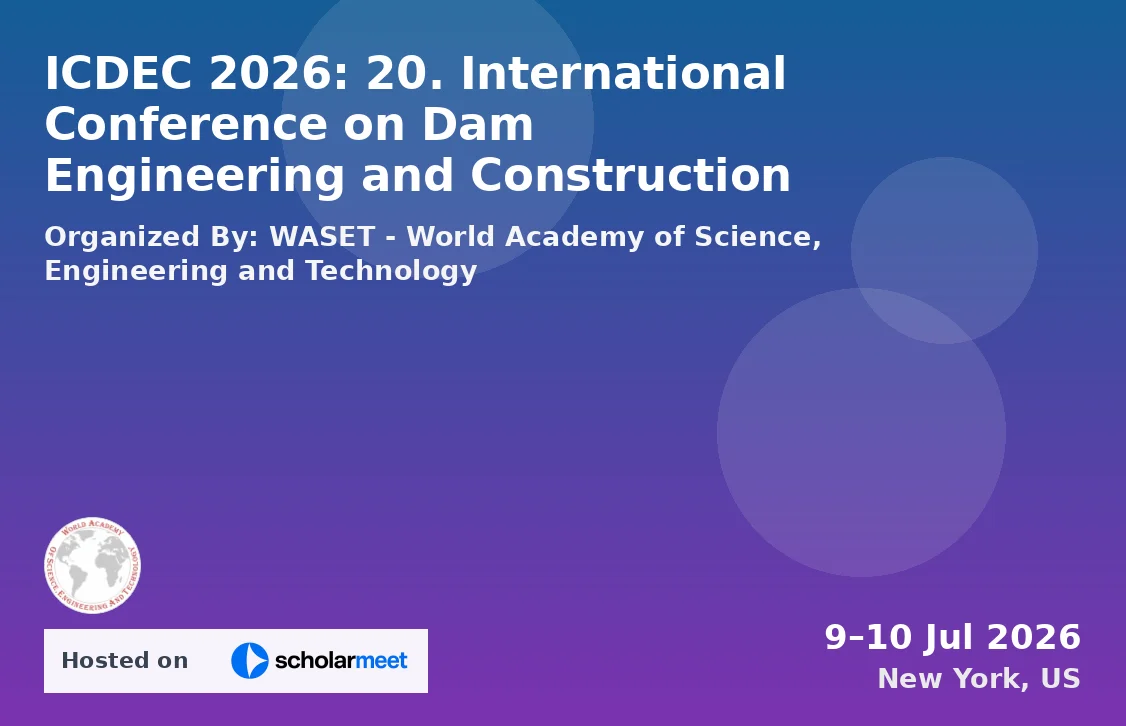 ICDEC 2026: 20. International Conference on Dam Engineering and Construction