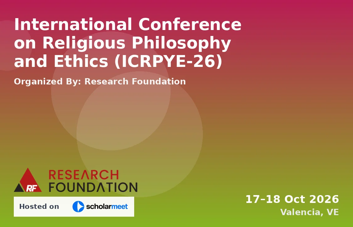 International Conference on Religious Philosophy and Ethics (ICRPYE-26)