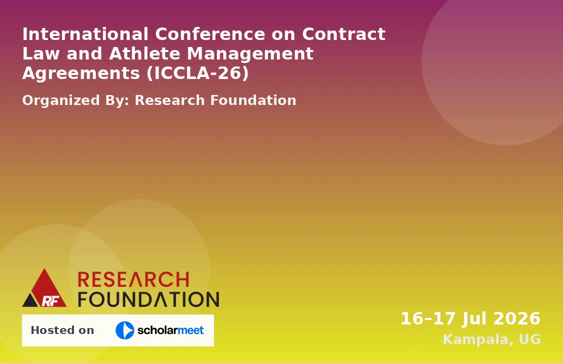 International Conference on Contract Law and Athlete Management Agreements (ICCLA-26)