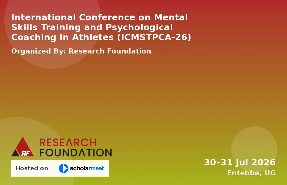 International Conference on Mental Skills Training and Psychological Coaching in Athletes (ICMSTPCA-26)
