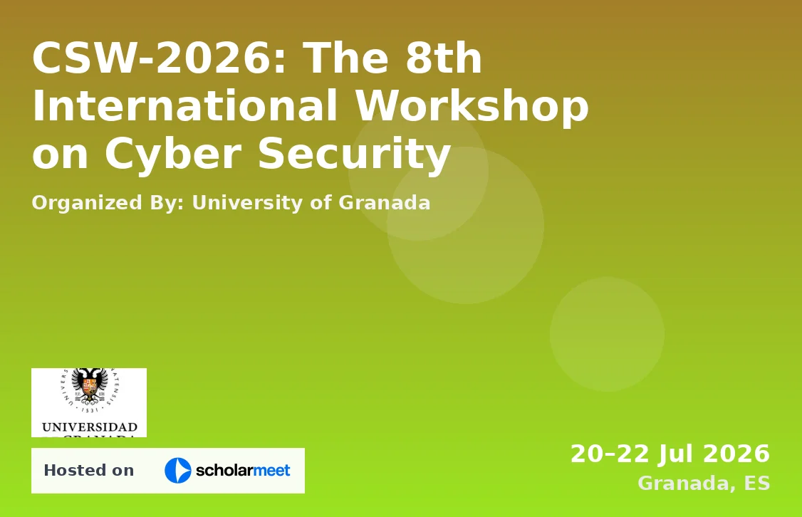 CSW-2026: The 8th International Workshop on Cyber Security