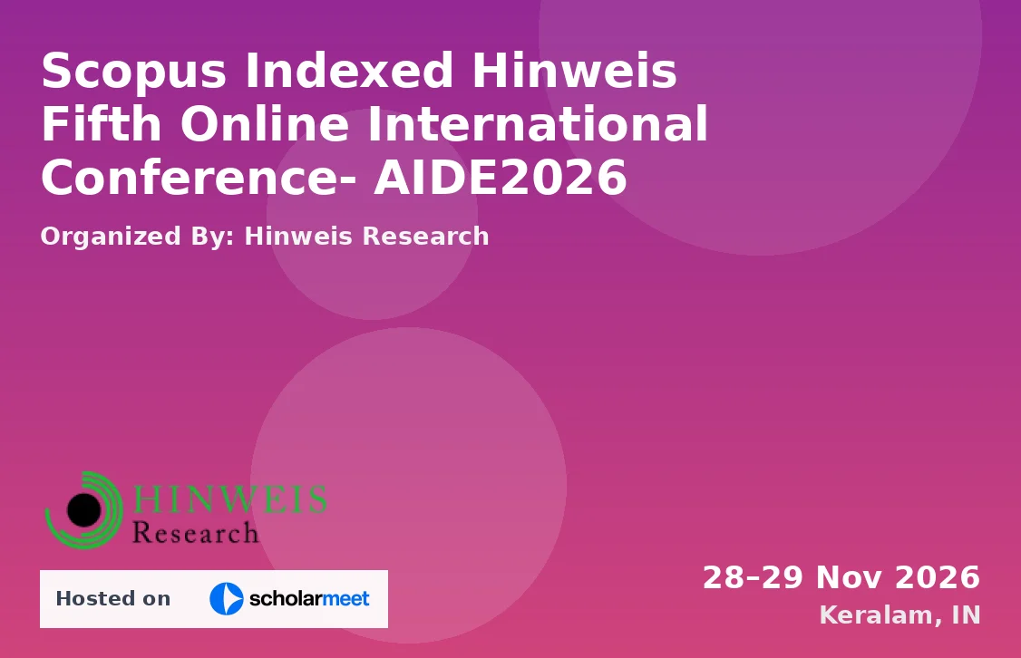 Scopus Indexed Hinweis Fifth Online International Conference- AIDE2026