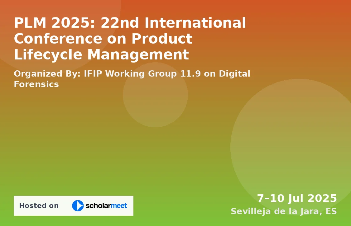 PLM 2025: 22nd International Conference on Product Lifecycle Management