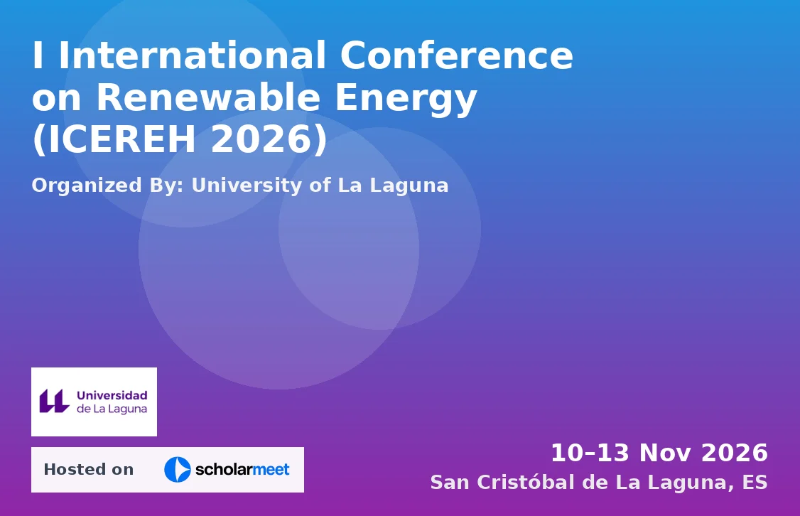 I International Conference on Renewable Energy (ICEREH 2026)