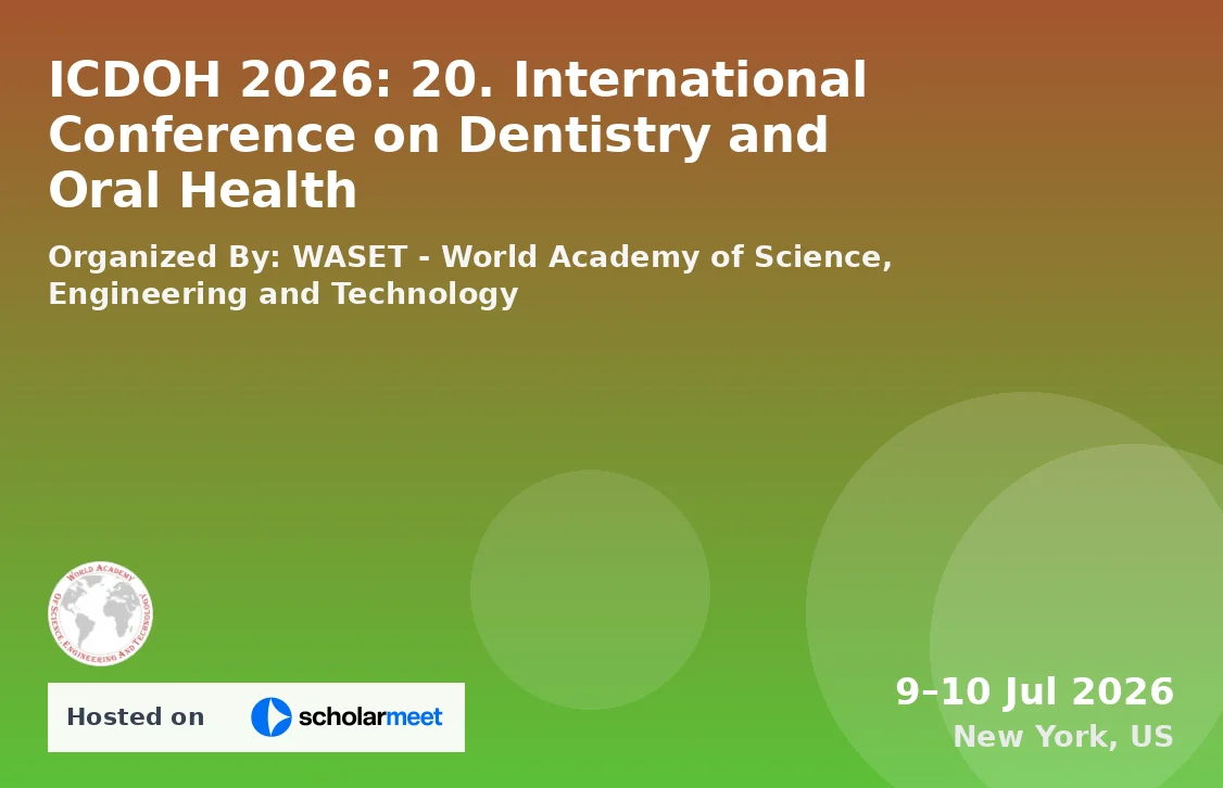 ICDOH 2026: 20. International Conference on Dentistry and Oral Health