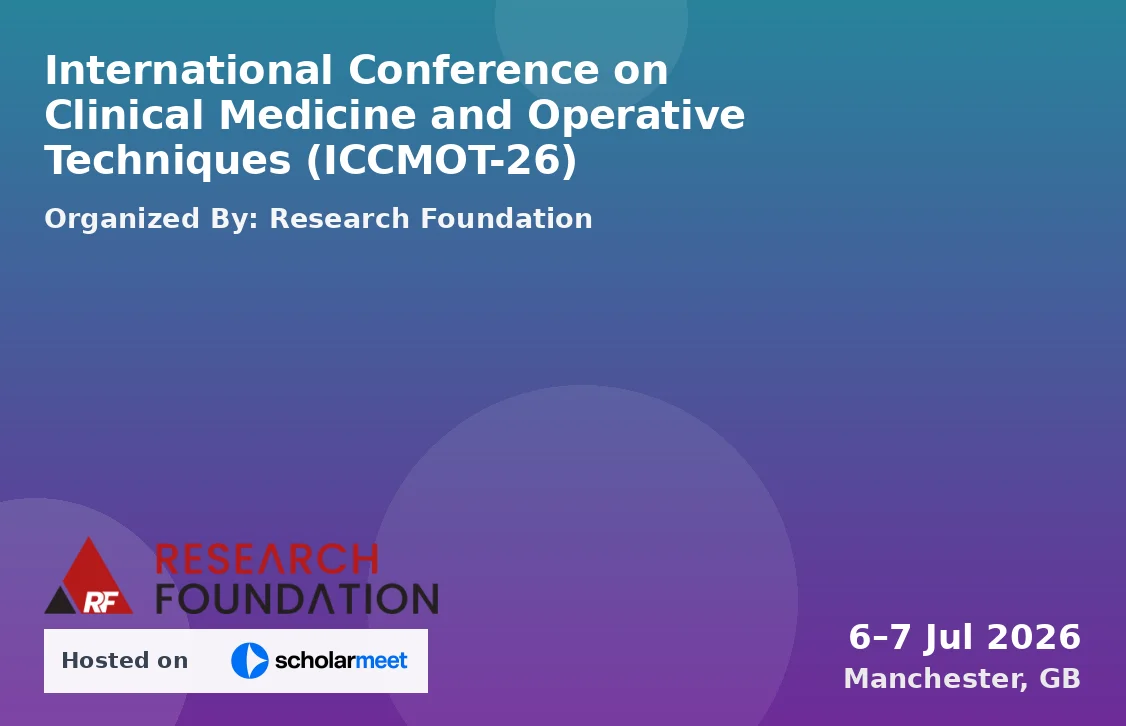 International Conference on Clinical Medicine and Operative Techniques (ICCMOT-26)