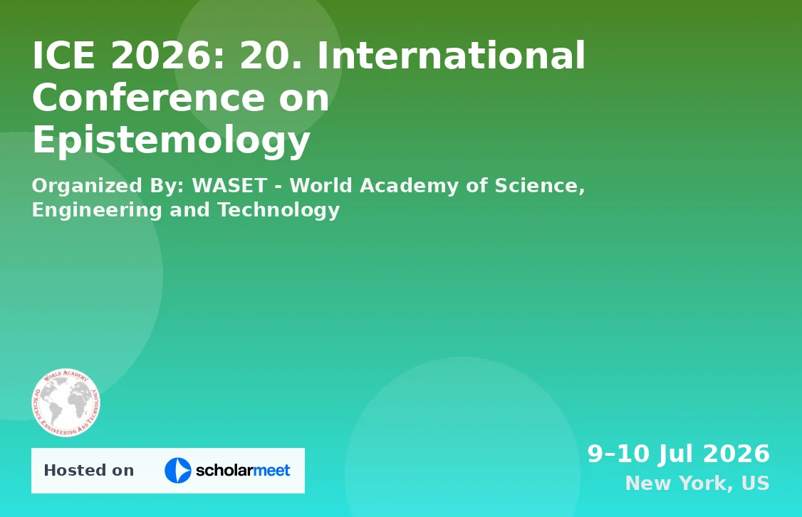 ICE 2026: 20. International Conference on Epistemology