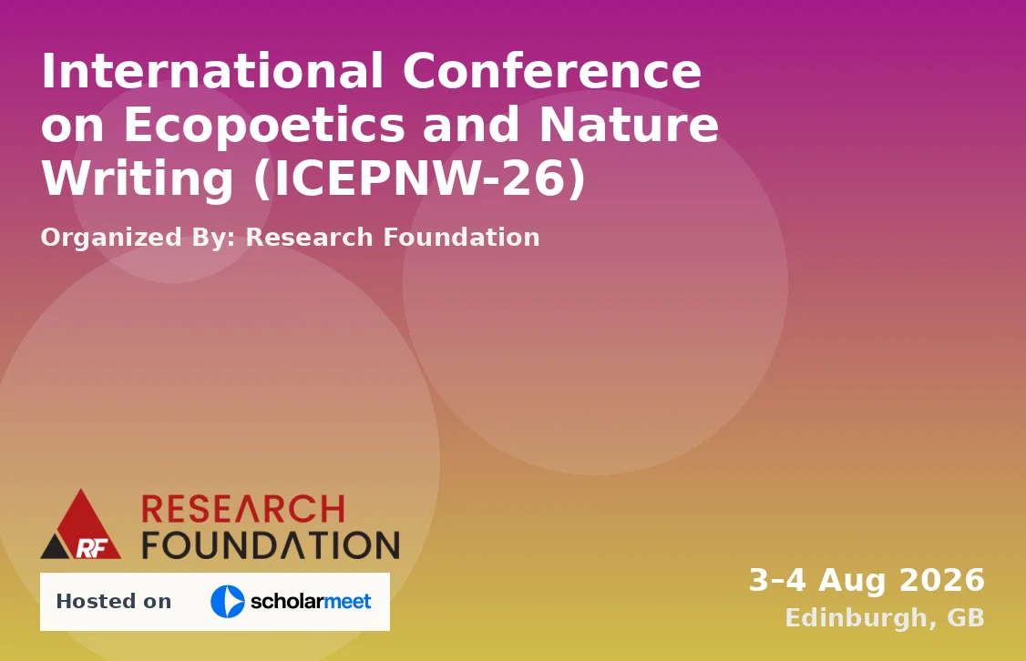 International Conference on Ecopoetics and Nature Writing (ICEPNW-26)