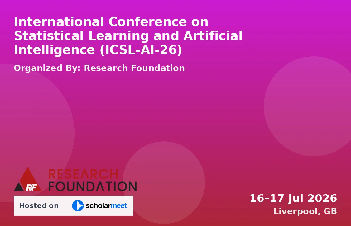 International Conference on Statistical Learning and Artificial Intelligence (ICSL-AI-26)