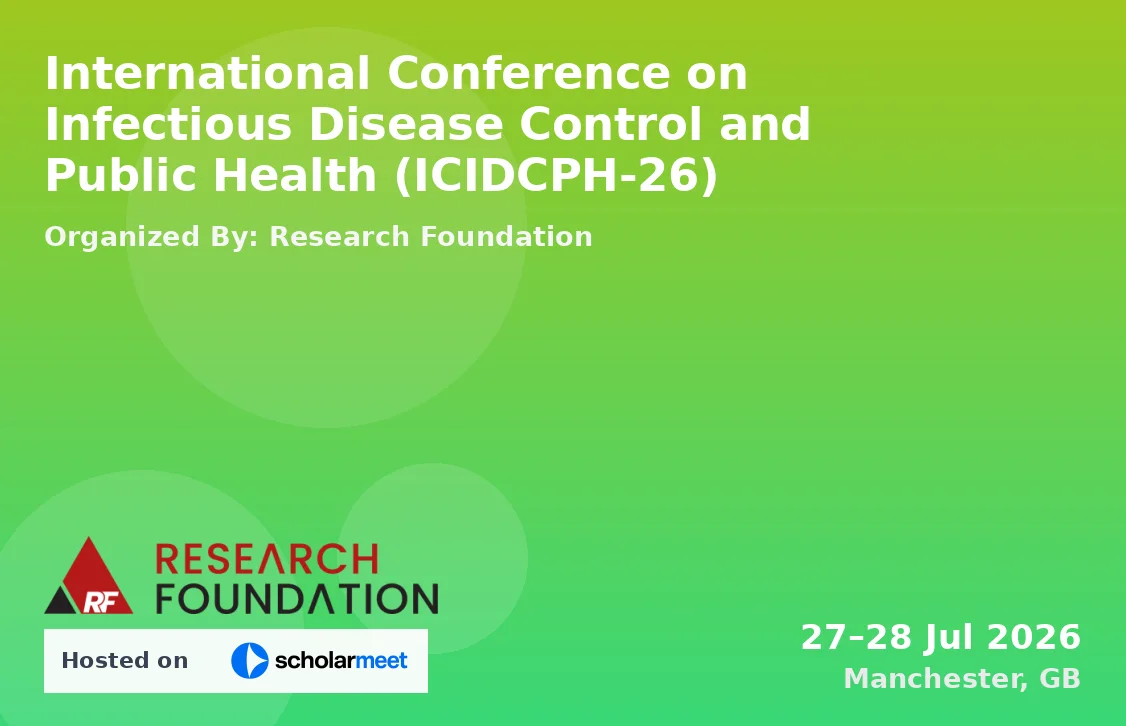International Conference on Infectious Disease Control and Public Health (ICIDCPH-26)