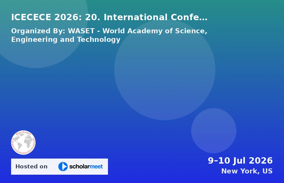ICECECE 2026: 20. International Conference on Electrical, Computer, Electronics and Communication Engineering