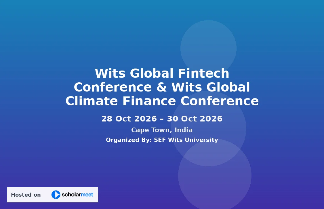 Wits Global Fintech Conference & Wits Global Climate Finance Conference