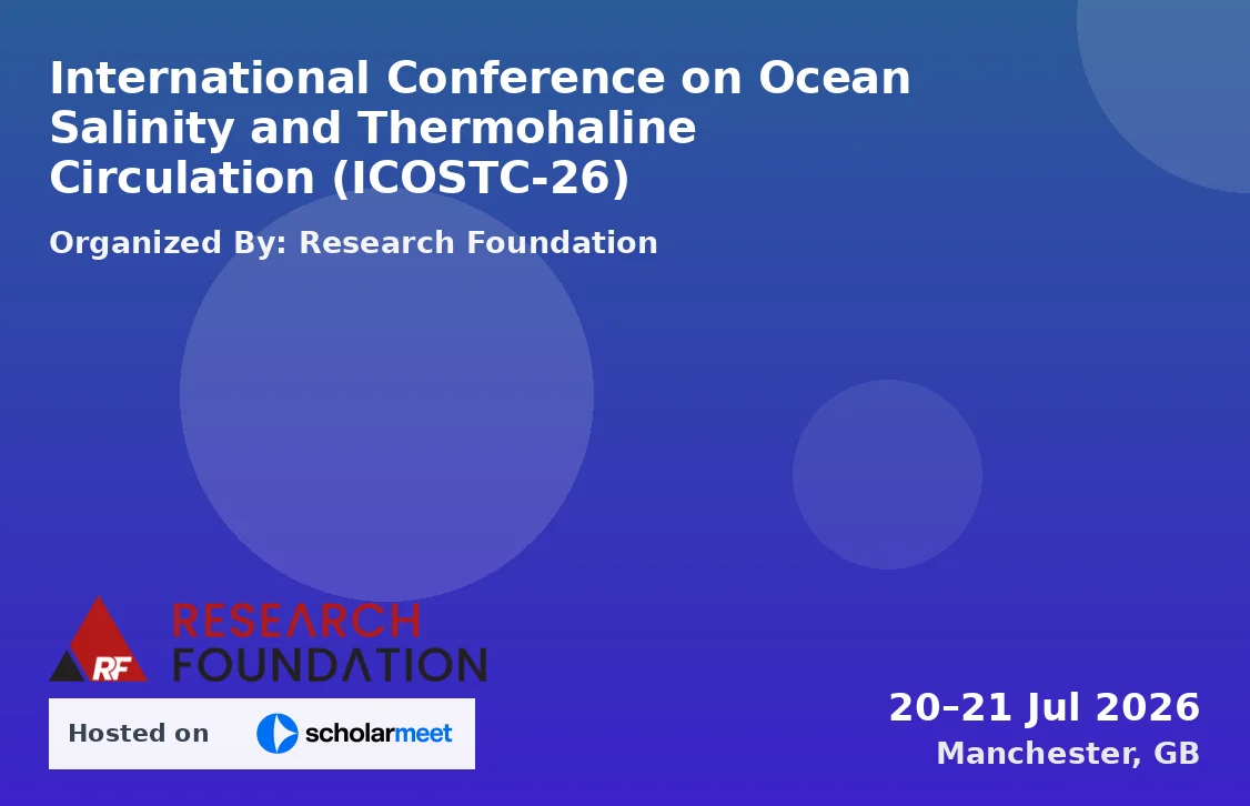 International Conference on Ocean Salinity and Thermohaline Circulation (ICOSTC-26)