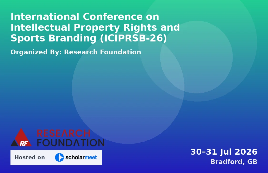 International Conference on Intellectual Property Rights and Sports Branding (ICIPRSB-26)