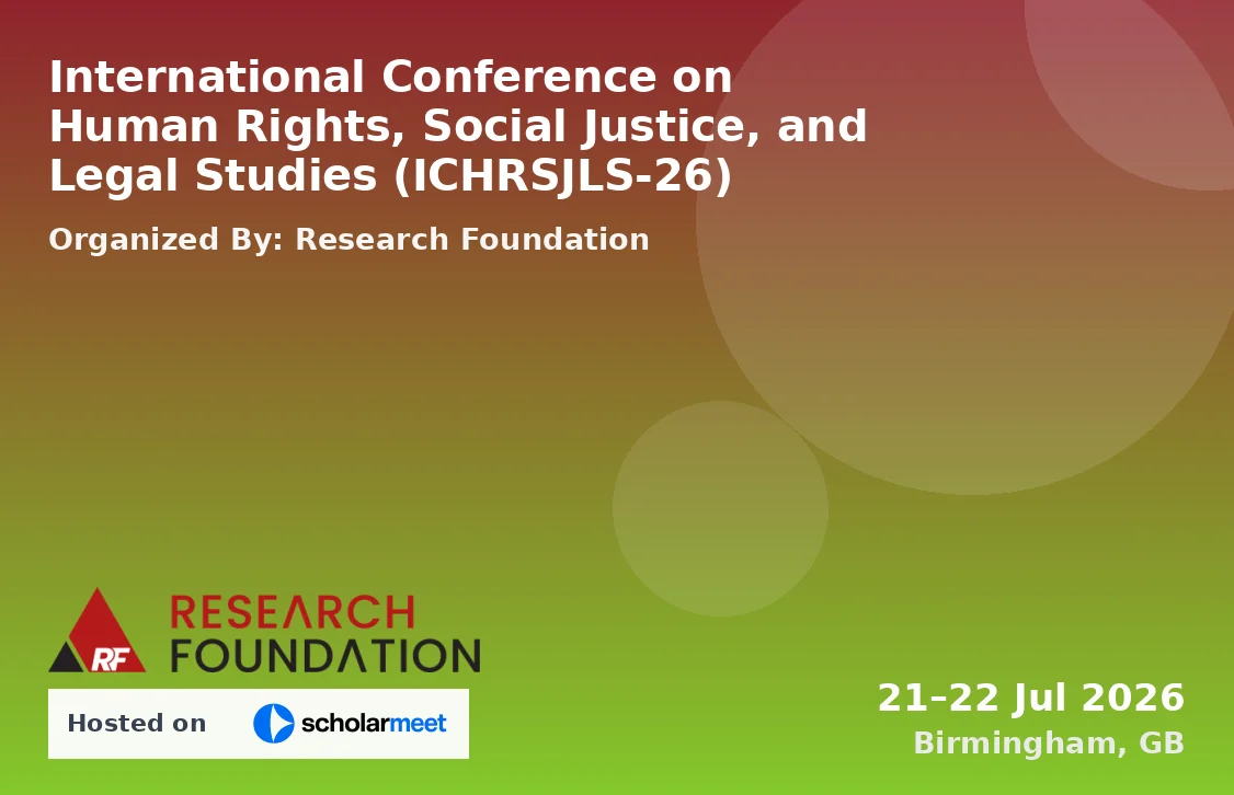 International Conference on Human Rights, Social Justice, and Legal Studies (ICHRSJLS-26)