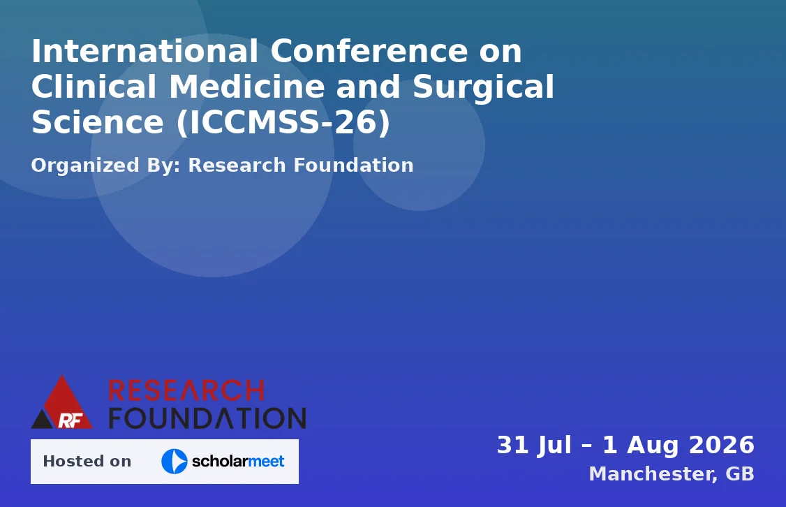 International Conference on Clinical Medicine and Surgical Science (ICCMSS-26)
