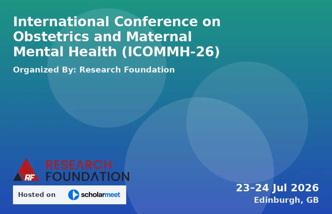 International Conference on Obstetrics and Maternal Mental Health (ICOMMH-26)