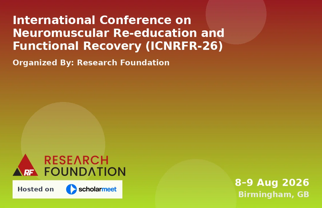 International Conference on Neuromuscular Re-education and Functional Recovery (ICNRFR-26)
