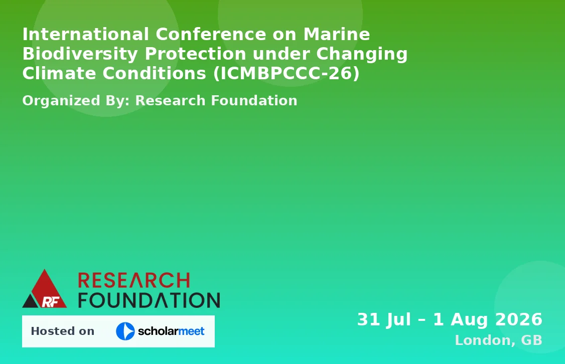 International Conference on Marine Biodiversity Protection under Changing Climate Conditions (ICMBPCCC-26)