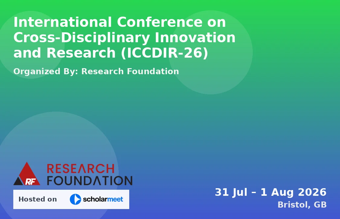 International Conference on Cross-Disciplinary Innovation and Research (ICCDIR-26)