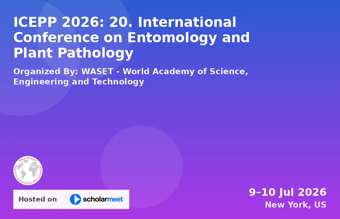 ICEPP 2026: 20. International Conference on Entomology and Plant Pathology