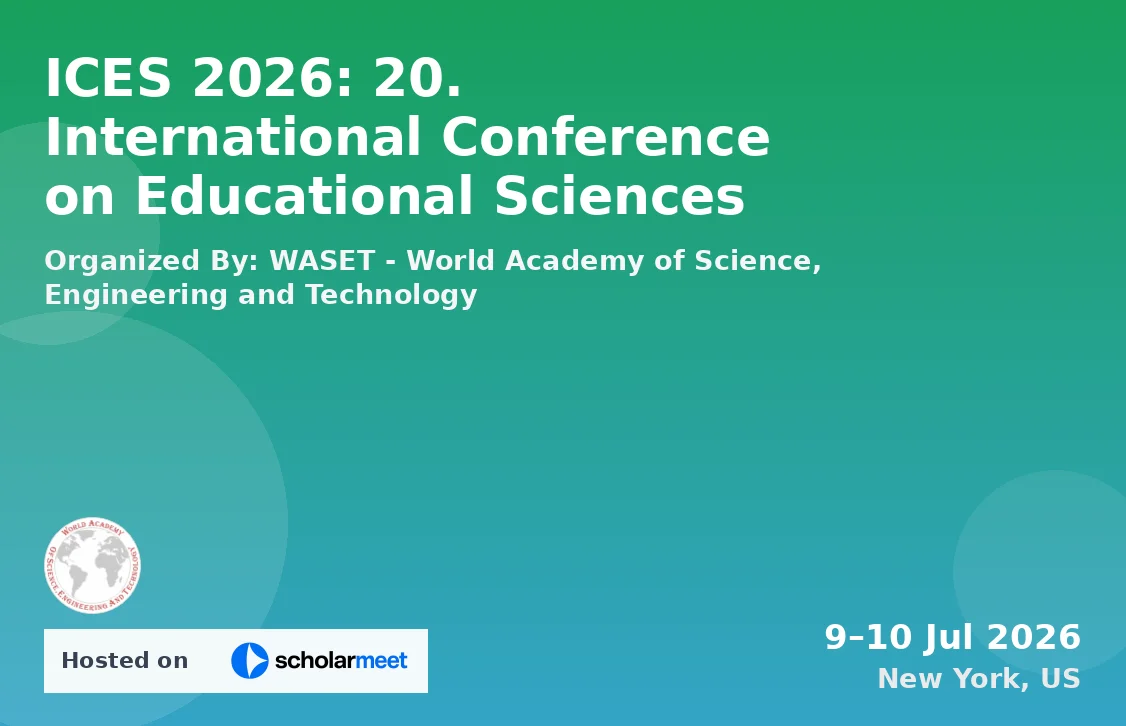 ICES 2026: 20. International Conference on Educational Sciences