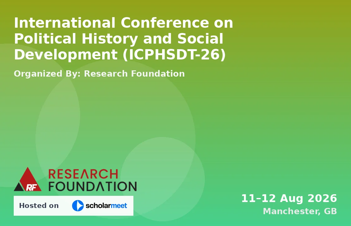 International Conference on Political History and Social Development (ICPHSDT-26)