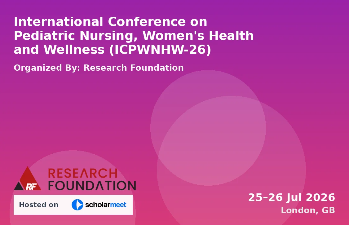 International Conference on Pediatric Nursing, Women's Health and Wellness (ICPWNHW-26)