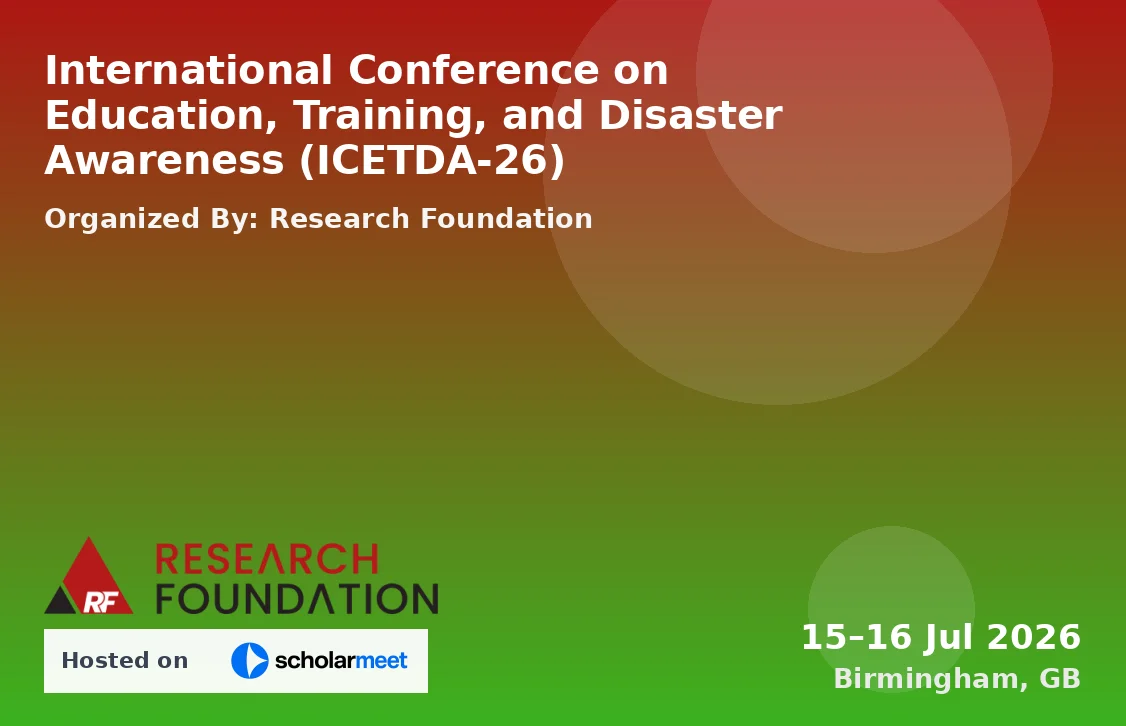 International Conference on Education, Training, and Disaster Awareness (ICETDA-26)