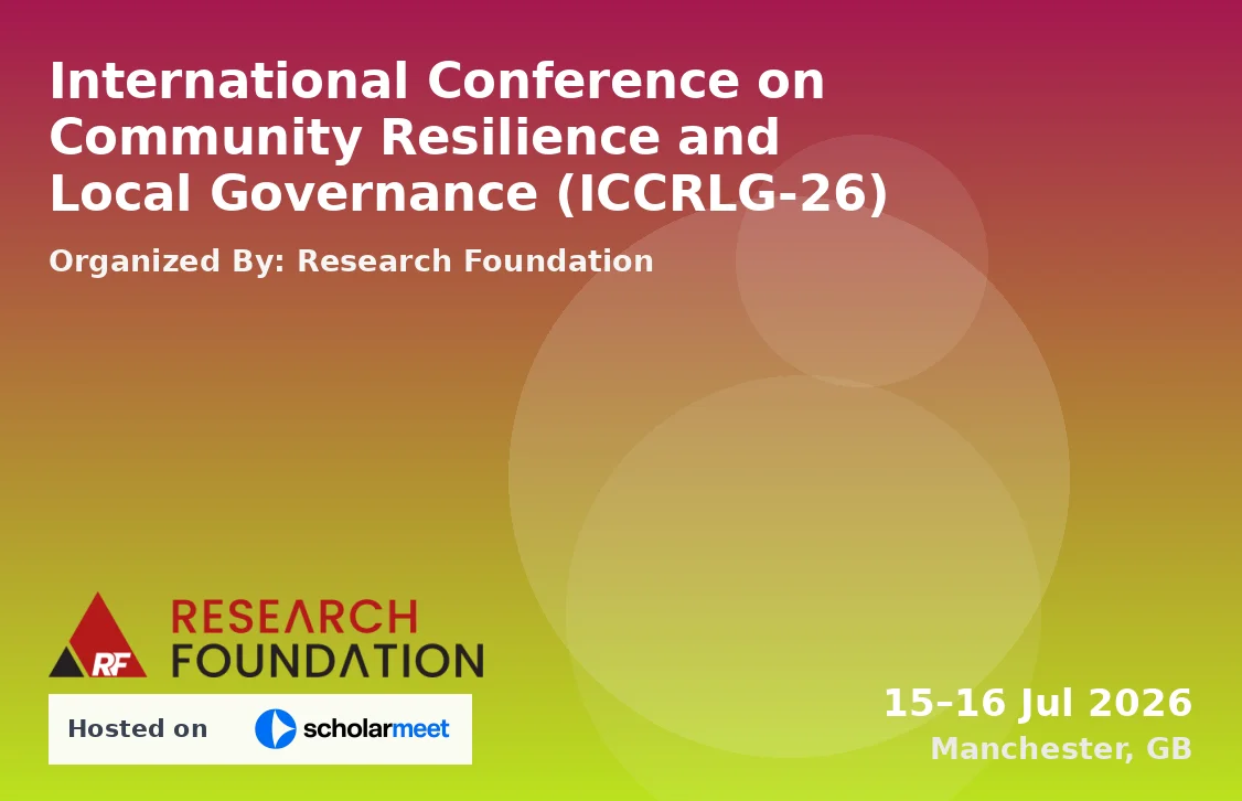 International Conference on Community Resilience and Local Governance (ICCRLG-26)