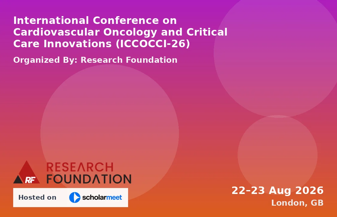 International Conference on Cardiovascular Oncology and Critical Care Innovations (ICCOCCI-26)