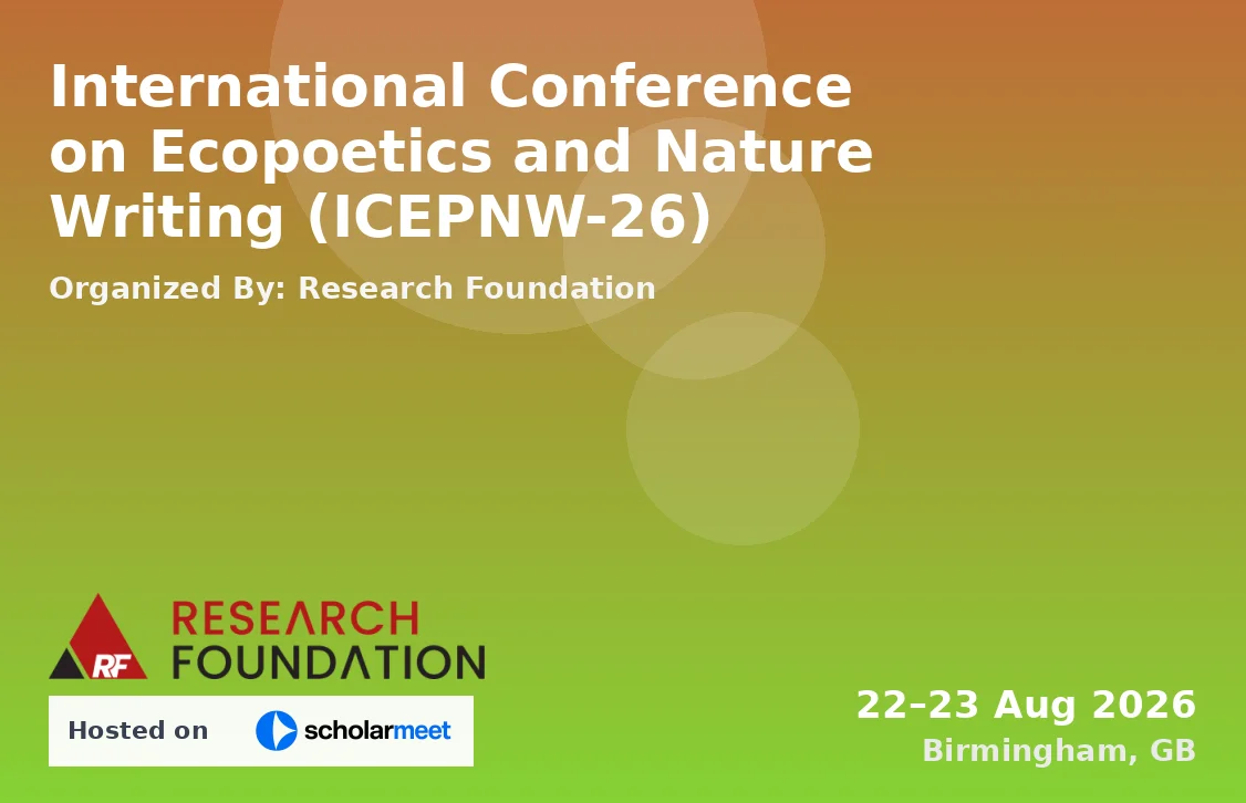 International Conference on Ecopoetics and Nature Writing (ICEPNW-26)