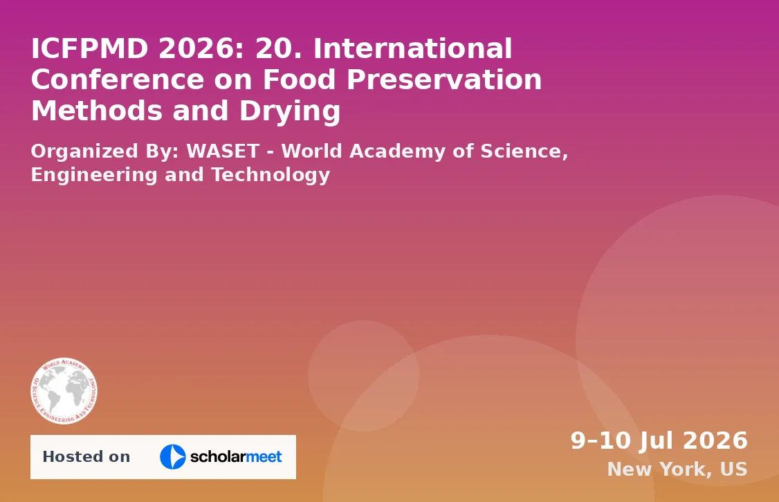 ICFPMD 2026: 20. International Conference on Food Preservation Methods and Drying