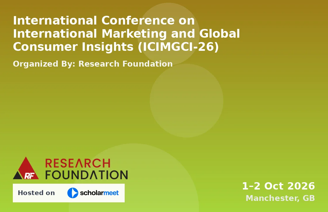 International Conference on International Marketing and Global Consumer Insights (ICIMGCI-26)